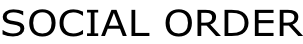 SOCIAL ORDER
